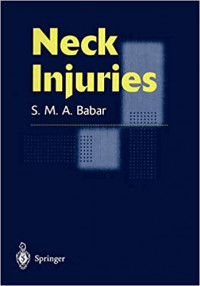 Neck injuries / S.M.A. Babar.