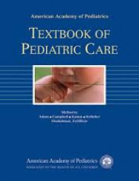 American Academy of Pediatrics textbook of pediatric care