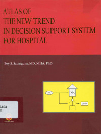 Atlas of the new trend in decision support system for hospital