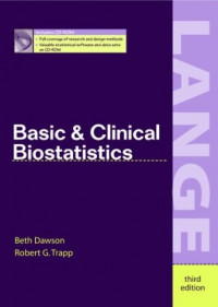 Basic & clinical biostatistics,  3rd ed. /  Beth Dawson, Robert G. Trapp.