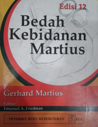 Bedah Kebidanan Martius, edisi 12 / Gerhard Martius