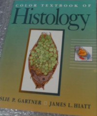 Image of Color textbook of histology / Leslie P. Gartner, James L. Hiatt.