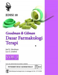 Goodman & Gilman Dasar farmakologi terapi, volume 3