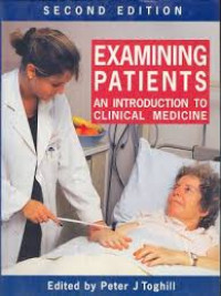 Image of Examining patients : an introduction to clinical medicine / Peter J. Toghill.