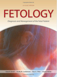 Fetology : diagnosis and management of the fetal patient