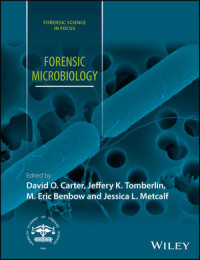 Image of Forensic Microbiology / Carter, O. David, et all.