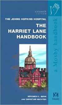 The Harriet Lane handbook : a manual for pediatric house officers 16th ed.