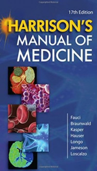 Harrison’s principles of internal medicine, 17th ed.volume II / editors, Anthony S. Fauci ... [et al.].