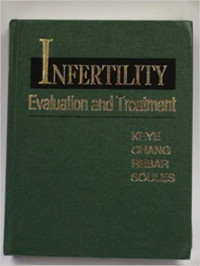 Infertility evaluation and treatment