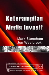 Image of Keterampilan medis invasif / Mark Stoneham., Jon Westbrook