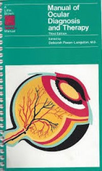 MANUAL ocular diagnosis and therapy, 3rd ed. / edited by Deborah Pavan-Langston