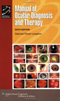 Manual of ocular diagnosis and therapy 6th Ed.