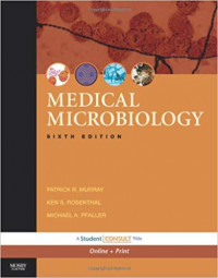 Medical microbiology, sixth ed / Murray, Patrick R.