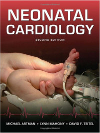 Image of Neonatal cardiology / Michael Artman, Lynn Mahony, David F. Teitel.