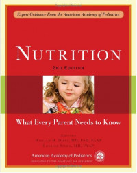 Nutrition: What Every Parent Needs to Know