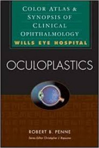 Color atlas & synopsis of clinical ophthalmology wills eye hospital : oculoplastics