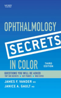 Ophthalmology secrets in color 3rd Ed.