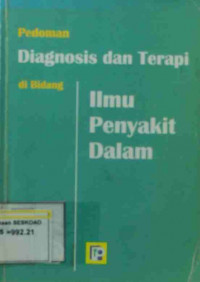 Pedoman diagnosis dan terapi di bidang ilmu penyakit dalam