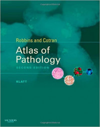 Robbins and Catram : Atlas of Pathology