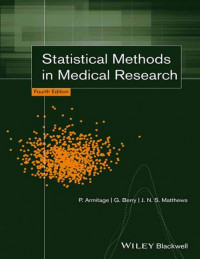 Statistical methods in medical research (Baca di Tempat) / P. Armitage, G. Berry, J.N.S. Matthews.