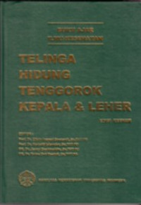 Buku ajar ilmu penyakit telinga hidung tenggorok, edisi 3 / editor, H. Efiaty Arsyad Soepardi, H. Nurbaiti Iskandar
