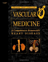 Vascular medicine : a companion to Braunwald's heart disease