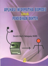 Aplikasi Informatika Biomedis untuk Pendidikan Dokter