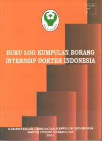 Buku Log Kumpulan Borang Internsip Dokter Indonesia