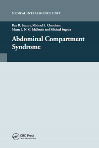 Abdominal compartment syndrome / edited by Rao R. Ivatury ... [et al.].