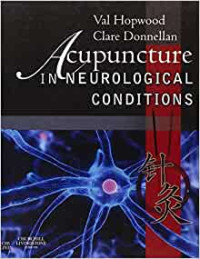 Acupuncturein Neurological Conditions