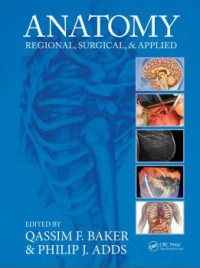 Anatomy Regional, Surgical, & Applied