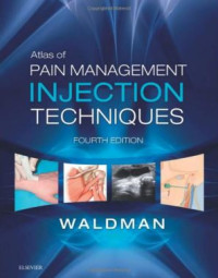 Atlas of Pain Management Injection Techniques 4th Edition