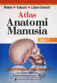 Atlas anatomi manusia edisi 7