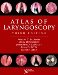 Atlas of laryngoscopy, 3rd Edition