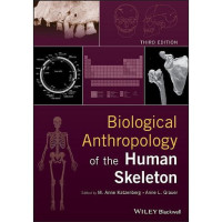Biological anthropology of the human skeleton, 3rd Edition
