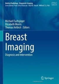 Breast imaging : diagnosis and intervention