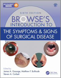 Browse's Introduction to the Symptoms & Signs of Surgical Disease 6th Edition