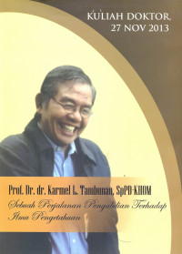 Sebuah perjalanan pengabdian terhadap ilmu pengetahuan (Prof Karmel)