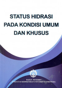 Status hidrasi pada kondisi umum dan khusus