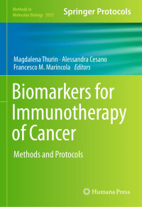 Cancer biomarkers : methods and protocols