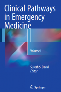 Clinical Pathways in Emergency Medicine Volume 1