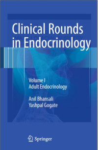 Clinical Rounds in Endocrinology Volume 1