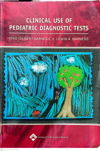 Clinical use of Pediatric Diagnostic Tests