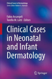 Clinical cases in neonatal and infant dermatology