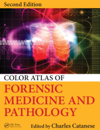 Color Atlas Forensic Medicine and Pathology 2nd Edition