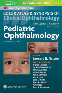 COLOR ATLAS & SYNOPSIS OF CLINICAL OPHTHALMOLOGY : Pediatric Ophthalmology