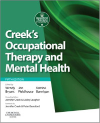 Creek’s Occupational Therapy and Mental Health, 5th edition