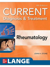 CURRENT Diagnosis & Treatment: Rheumatology, 4th Edition