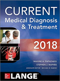 CURRENT Medical Diagnosis and Treatment 57th Edition