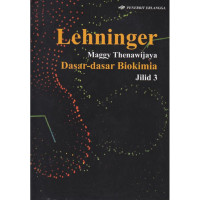 Dasar dasar biokimia jilid 3